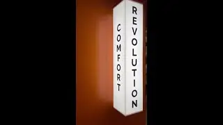 The Comfort Revolution