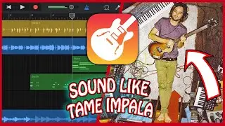 How To Make A TAME IMPALA Song On GARAGEBAND IOS! (BEAT & VOCALS)