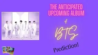 Will BTS Upcoming Album be a success!