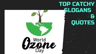 Ozone day 2021 theme, slogans and quotes ||Daily Crazy