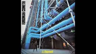 J. J. BURNEL &ndash; Euroman Cometh &ndash; 1979 &ndash; Full album [Vinyl record]