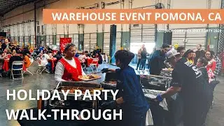 Workplace Christmas Party Walk-Through | Warehouse Setup in Pomona CA  Kittrich Corp Employee Event