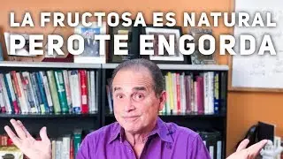 Episodio #1350 La Fructosa Es Natural Pero Engorda
