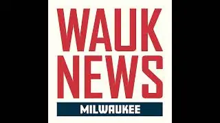 WAUK Morning Report: Friday, September 26