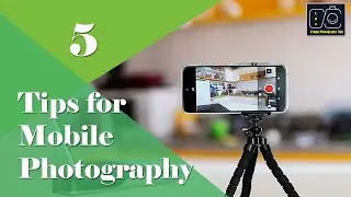 5 Tips For Mobile Photography | Photography Lessons | Learn Photography | Telugu Photography Club
