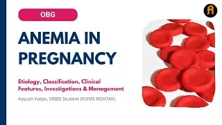 Anemia in Pregnancy: The Case You Can't Afford to Miss