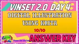 VINSET2 DAY 4 DIGITAL ILLUSTRATION USING KRITA EXIT QUIZ| 10/10