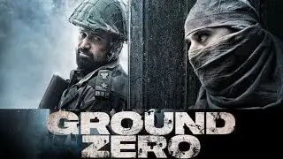 Ground Zero (2025) Movie Explained | Emraan Hashmi's Best Performance? | Full Story & Ending