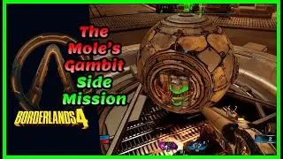 Borderlands 4: Side Mission The Mole's Gambit