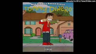 NFA Tommy x Dinero $tackz - Tim Dog
