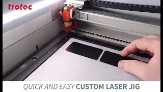 How to Create a Custom Laser Cut Jig in a Single Step | Trotec Laser Hacks
