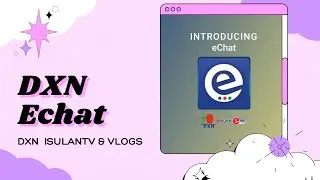 Paano mag install ng DXN eChat / ALMAS DXN CHANNEL