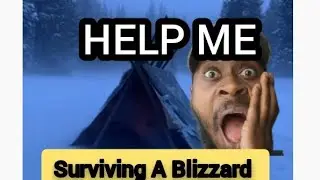 Surviving A Major Blizzard | Episode 4