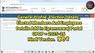 General Profile Election Details Elected Members Employees Details Add Hindi Version