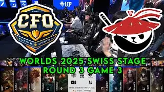 CFO vs AL Game 3 | World Championship 2025 Swiss Round 3 | CTBC Flying Oyster vs Anyone's Legend G3