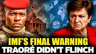 The IMF Sent a Final Warning to Traor&eacute; &mdash; He Laughed in Their Faces