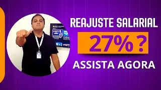 Reajuste Salarial de 27% para Servidores Federais: Verdade ou Promessa?