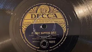 It Only Happens Once. Ink Spots. Decca 78rpm Shellac Record from 1949