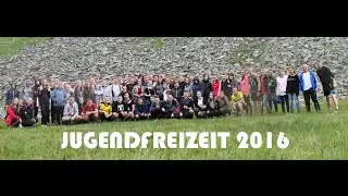 Jugendfreizeit 2016 - S&uuml;d Tirol