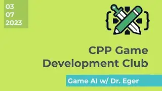 Introduction to Game AI - Meeting 3/7/2023