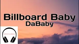 DaBaby - Billboard Baby (Lyrics)