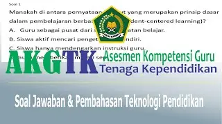 Contoh Soal AKG Kompentensi Teknologi Pendidikan