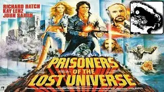 Prisoners of the Lost Universe 1983, full film, Scifi B movie