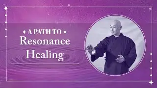 A Path to Resonance Healing #32: Five Elements, Organ Systems and Ki Channels