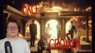 EXO 엑소 'Crown' MV | FIRST TIME REACTION