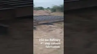 coloum fabrication #refinery  full set of #1steps
