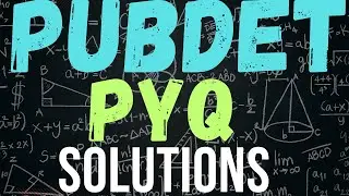 PUBDET PYQ Part 3 Questions Solutions With Explanations & Analysis !