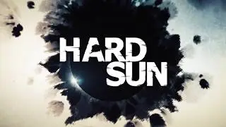 Безжалостное солнце | Hard Sun - Вступительная заставка / 2018