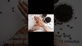 Coffe scrub #skincare #skinglow #coffescrub #skincareroutine #skinwhitening #skincaretips