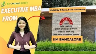 EXECUTIVE MBA FROM IIM Bangalore Review: Fees | Admission Process | Eligibility Criteria! #course