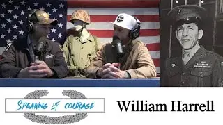 William G.  Harrell, Medal of Honor -Speaking of Courage