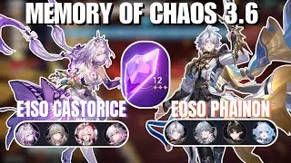 E1S0 Castorice & E0S0 Phainon Clear Memory of Chaos 3.6 - Honkai: Star Rail