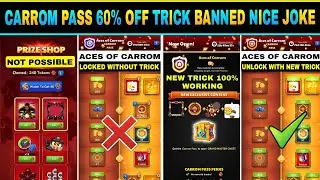 🛑 Carrom Pass 60% Off Trick Not Banned 🥳🎉 How To Get 60% OFF