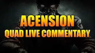 Call Of Duty Black Ops Zombies : Ascension - Quad Live Commentary