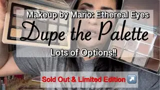 HOW TO DUPE THE MAKEUP BY MARIO ETHEREAL EYES PALETTE: more affordable comparisons! FOMO NO MORE