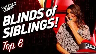Wow, Incredible Blind Auditions with SIBLINGS on The Voice! | TOP 6
