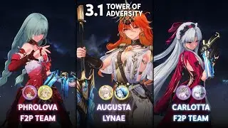 NEW ToA 3.1 | S0 Phrolova F2P Team / S0 Augusta x Lynae / S0 Carlotta F2P Team | Wuthering Waves