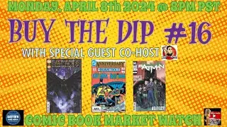 COMIC BOOK MARKET UPDATE HERE ON SSPEC MEDIA ⎹ COLLECTIBLES INVESTMENTS ⎹ BUY THE DIP #16
