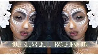 HALLOWEEN INSPIRED LOOK | Nude Sugar Skull Transformation