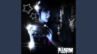 Alarm
