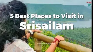 5 Best Places to Visit in Srisailam | Srisailam Tourist Places | Telugu Bucket