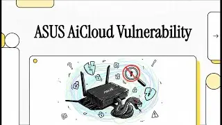 ASUS AiCloud Vulnerability