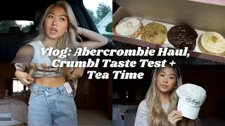 VLOG: You NEED These Abercrombie Jeans, Crumbl Cookie Taste Test + Tea Time