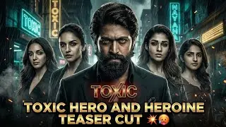 TOXIC Teaser 🔥 Yash |  | Nayanthara |  #TOXICTeaser #Yash#KiaraAdvani #Nayanthara #RukminiVasantha