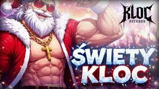 Święty Kloc (prod. Kloc Records)