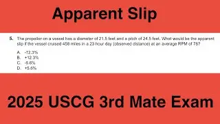 Apparent slip - USCG 2nd/3rd Mate Unlimited Tonnage Exam: Q116 Navigation Problems Near Coastal TNAV